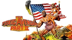 The Toxic Avenger Part II