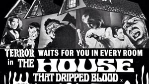 The House That Dripped Blood