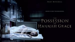 The Possession of Hannah Grace