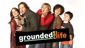 Grounded for Life