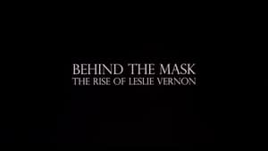 Behind the Mask: The Rise of Leslie Vernon