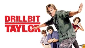 Drillbit Taylor