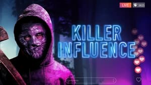 Killer Influence