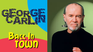 George Carlin: Back in Town