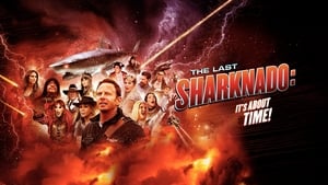 The Last Sharknado: It's About Time