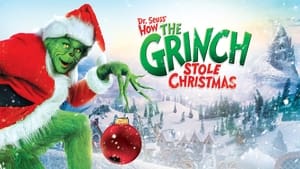 How the Grinch Stole Christmas