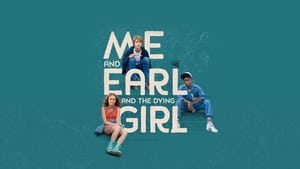 Me and Earl and the Dying Girl