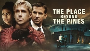 The Place Beyond the Pines