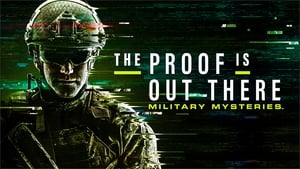 The Proof Is Out There: Military Mysteries