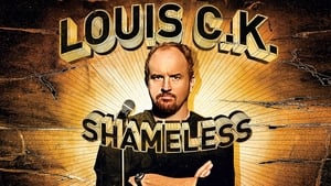 Louis C.K.: Shameless