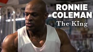 Ronnie Coleman: The King