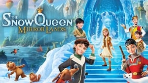 The Snow Queen: Mirror Lands