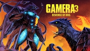 Gamera 3: Revenge of Iris