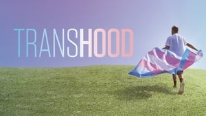 Transhood