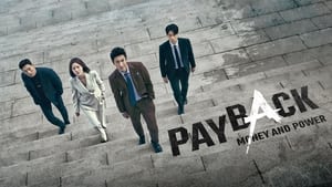 Payback: Money and Power