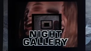 Night Gallery