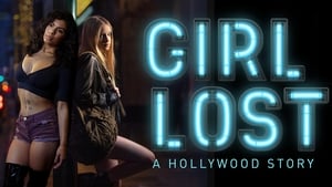 Girl Lost: A Hollywood Story