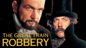 The First Great Train Robbery