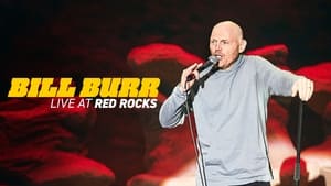 Bill Burr: Live at Red Rocks