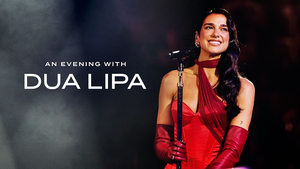 An Evening with Dua Lipa