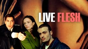 Live Flesh