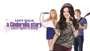 A Cinderella Story: Once Upon a Song