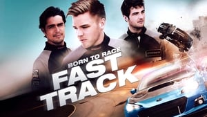 Born to Race: Fast Track