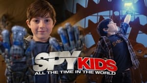 Spy Kids: All the Time in the World