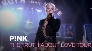 P!NK: The Truth About Love Tour - Live from Melbourne