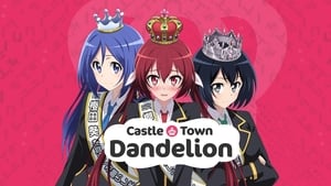 Castle Town Dandelion