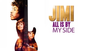 Jimi: All Is by My Side