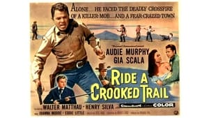 Ride a Crooked Trail