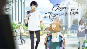 Josee, the Tiger and the Fish