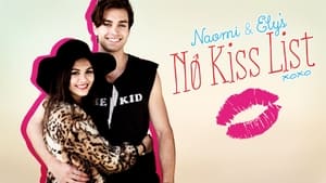 Naomi and Ely's No Kiss List