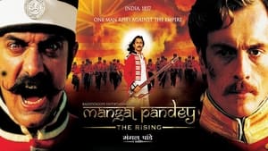 Mangal Pandey - The Rising