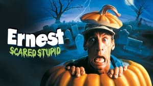 Ernest Scared Stupid