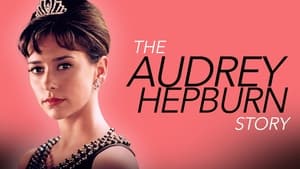 The Audrey Hepburn Story