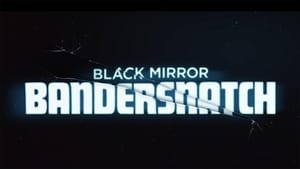 Black Mirror: Bandersnatch