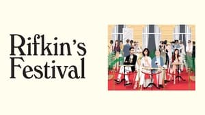 Rifkin's Festival