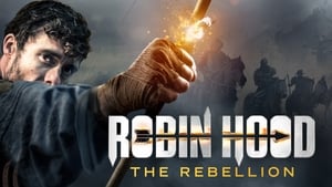 Robin Hood: The Rebellion