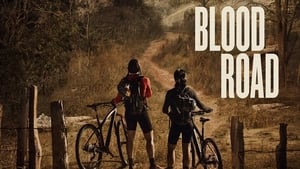 Blood Road