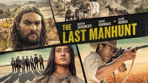 The Last Manhunt