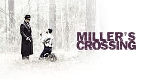 Miller's Crossing