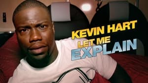 Kevin Hart: Let Me Explain