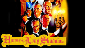 House of the Long Shadows