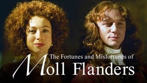 The Fortunes and Misfortunes of Moll Flanders