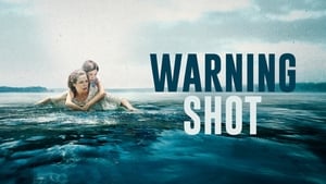 Warning Shot