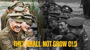 They Shall Not Grow Old