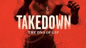 Takedown: The DNA of GSP