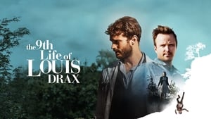 The 9th Life of Louis Drax